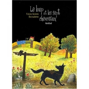 Le Loup Et Les Sept Chevreaux - Grimm