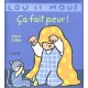Lou Et Mouf , Ca Fait Peur - Jeanne Ashbe