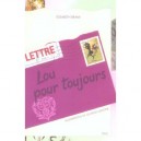 Lou Pour Toujours - Elisabeth Brami , Georges Lemoine