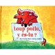 Loup Poilu, Y Es-tu ? - Langlois , Marie-francoise Mornet