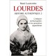 Lourdes Histoire Authentique T.2 - Rene Laurentin