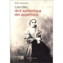 Lourdes, Recit Authentique Des Appartitions - Andre Ravier