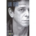 Lou Reed , Electric Dandy - Bruno Blum