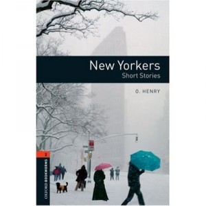 New Yorkers - Short Stories Niveau: 2 - Collectif