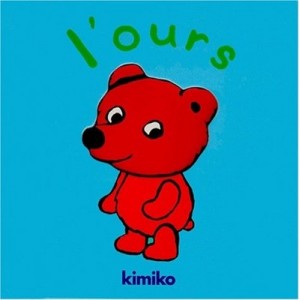 L'ours - Kimiko