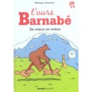L'ours Barnabe , De Mieux En Mieux - Philippe Coudray