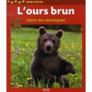 L'ours Brun, Geant Des Montagnes - Valerie Tracqui , Bios , Bonte