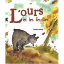 L'ours Et Les Feuilles - David Ezra Stein