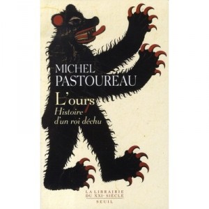 L'ours , Histoire D'un Roi Dechu - Michel Pastoureau