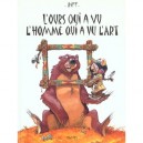 L'ours Qui A Vu L'homme Qui A Vu L'art - Riff
