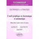 L'outil Graphique En Electronique Et Automatique , Electronique Et Automatique - Jean Baillout , Gerard Chauvat , Claude Pejot