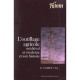 L'outillage Agricole Medieval Et Moderne Et Son Histoire - Collectif