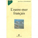 L'outre-mer Francais - Doumenge