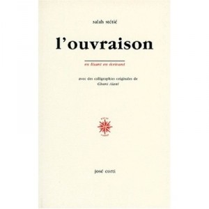 L'ouvraison - Salah Stetie