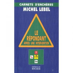 Le Repondant Apres Une Intervention - Michel Lebel