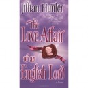 Love Affair Of An English Lord - Jillian Hunter