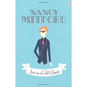 Love In A Cold Climate - Nancy Mitford