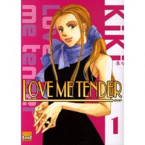 Love Me Tender T.1 - Kiki