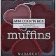 Muffins , Mini Cook'in Box - Collectif
