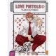 Love Pistols T.5 - Tarako Kotobuki