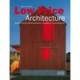 Low Price Architecture Starter Homes, Minimal Houses, Emergency Accommodation /anglais - Chris Uffelen
