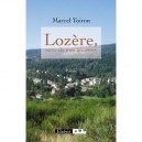 Lozere, Terre De Mes Ancetres - Marcel Toiron