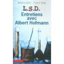 L.s,d. , Conversations Avec Albert Hoffman - Antonio Gnoli , Franco Volpi