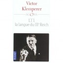 Lti, La Langue Du Iii Reich - Victor Klemperer