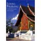 Luang Prabang, Cite Royale Du Laos - Denise Heywood