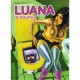 Luana La Nounou T.3 , Acte Final - Daniele Caluri