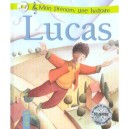 Lucas - Eve-marie Bouche , Eric Puybaret