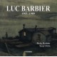 Luc Barbier - R. Barbier S.ortis