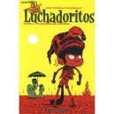 Les Luchadoritos T.1 , Un Mental De Gravier - Jerry Frissen , Herve Tanquerelle