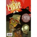 Lucha Libre T.8 , Pop-culture Mythologique - Frissen ,fabien M ,gobi ,bill ,witko ,tanquerelle ,reutimann