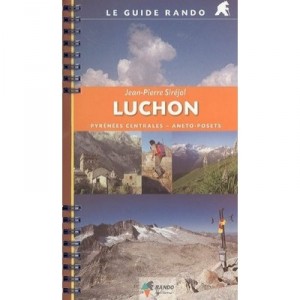 Luchon / Hiking Guide (Do) - Jean-pierre Sirejol