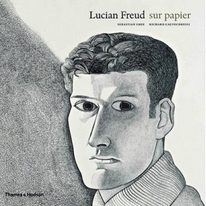 Lucian Freud Sur Papier - Richard Calvocoressi , Sebastian Smee