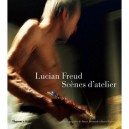 Lucian Freud , Scenes D'atelier - Bruce Bernard , David Dawson