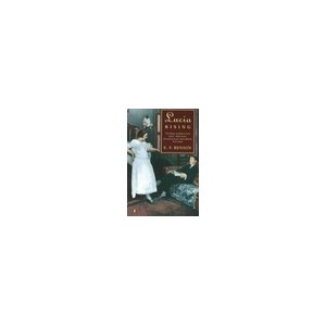 Lucia Rising: Queen, Miss Mapp Including The Male Impersonator, Lucia In London - Benson E.f.