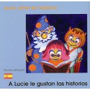 Lucie Aime Les Histoires - Nicolas Lefrancois