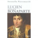 Lucien Bonaparte, Le Frere Insoumis - Antonello Pietromarchi