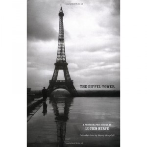 Lucien Herve The Eiffel Tower /anglais - Herve Bergdoll