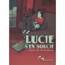Lucie S'en Soucie - Catel , Grisseaux