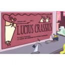 Lucius Crassius , En Avant-programme : Le Savant Qui Fabriquait Des Voitures Transparentes - Gregory Jarry ,otto T