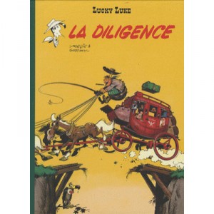 Lucky Luke T.32 , La Diligence - Morris , Rene Goscinny