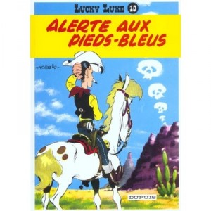 Lucky Luke T.10 , Alerte Aux Pieds-bleus - Goscinny, Rene Morris