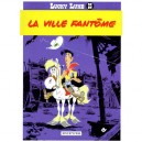 Lucky Luke T.25 , La Ville Fantome - Morris , Rene Goscinny