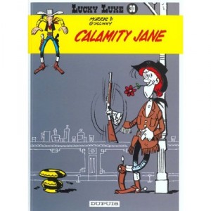 Lucky Luke T.30 , Calamity Jane - Morris , Rene Goscinny