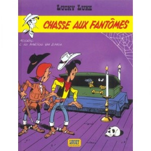 Lucky Luke T.30 , Chasse Aux Fantomes - Morris , Lo Hartog Van Banda