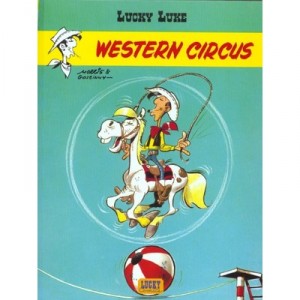 Lucky Luke T.5 , Western Circus - Morris , Rene Goscinny