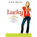 Lucky T - Kate Brian